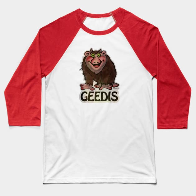 Geedis from The Land of TA Baseball T-Shirt by MondoDellamorto